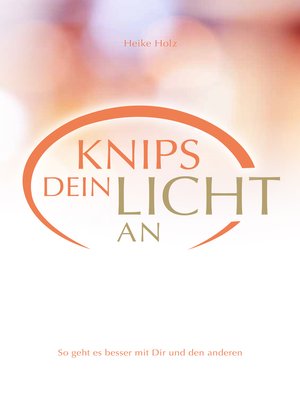 cover image of Knips dein Licht an